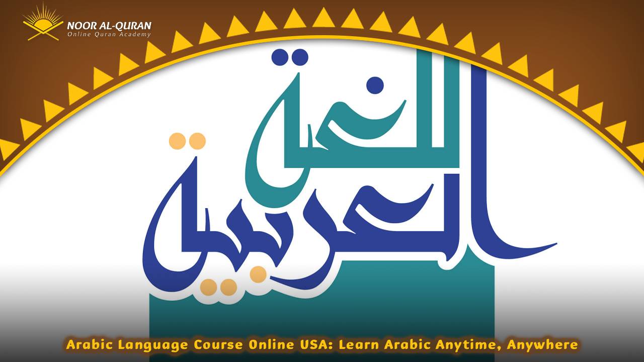 Arabic Language Course Online USA