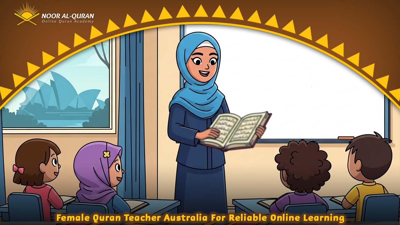 Female quran teacher australia