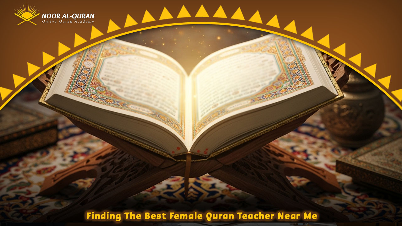 Female Quran Teacher Near Me