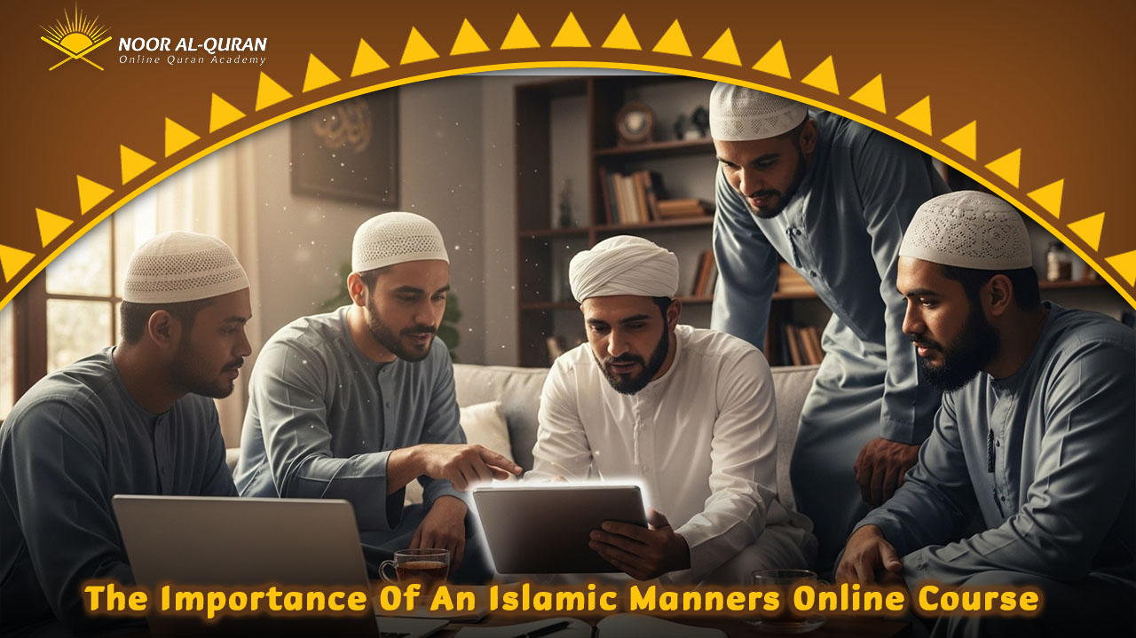 Islamic Manners Online Course