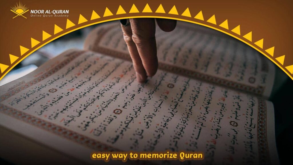 easy way to memorize Quran