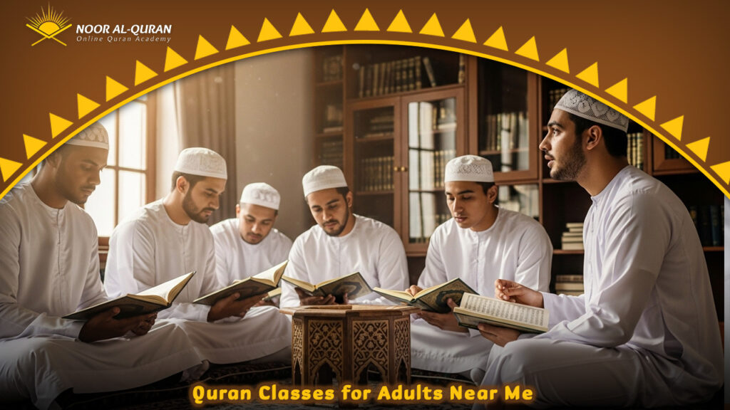 Quran Classes for Adults Near Me