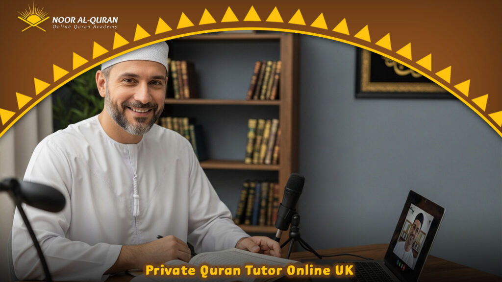 Private Quran Tutor Online UK
