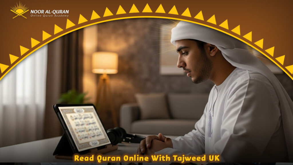Read Quran Online With Tajweed UK
