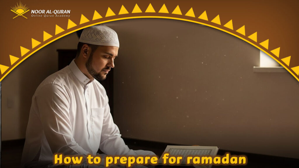How to prepare for ramadan