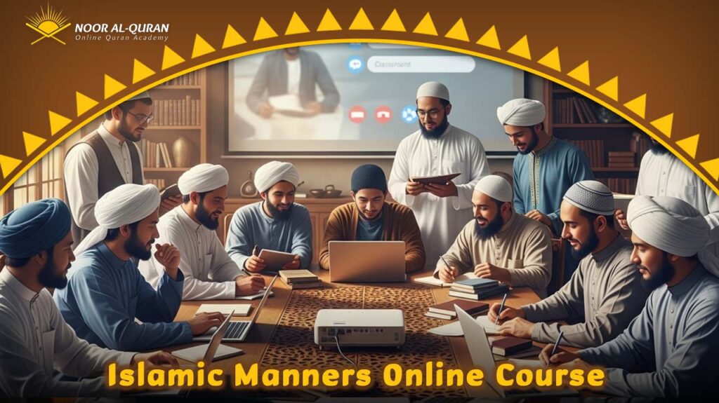 Islamic Manners Online Course